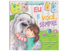Sentimentos – Eu e Você, Sempre