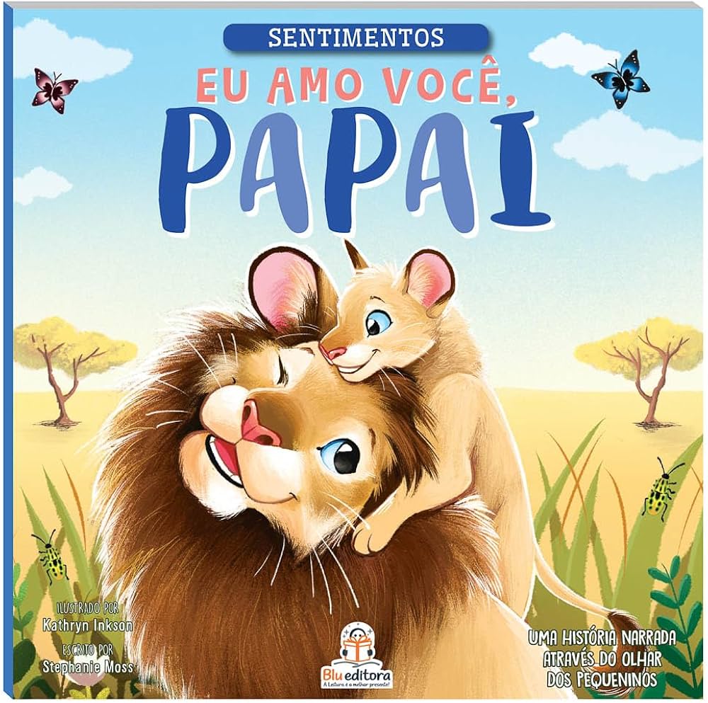 Sentimentos – Eu Amo Você, Papai